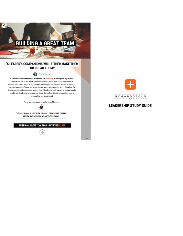 Leading the Team The Bogard Group